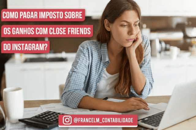 Imposto de renda para ganhos com close friends: Como regularizar?