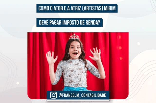 Imposto de renda para atores: Como funciona?